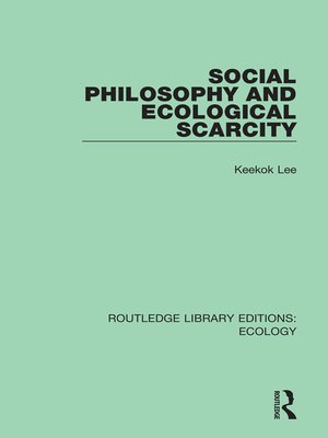 cover image of Social Philosophy and Ecological Scarcity